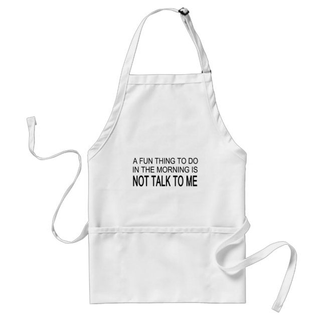 A Fun Thing To Do Standard Apron (Front)