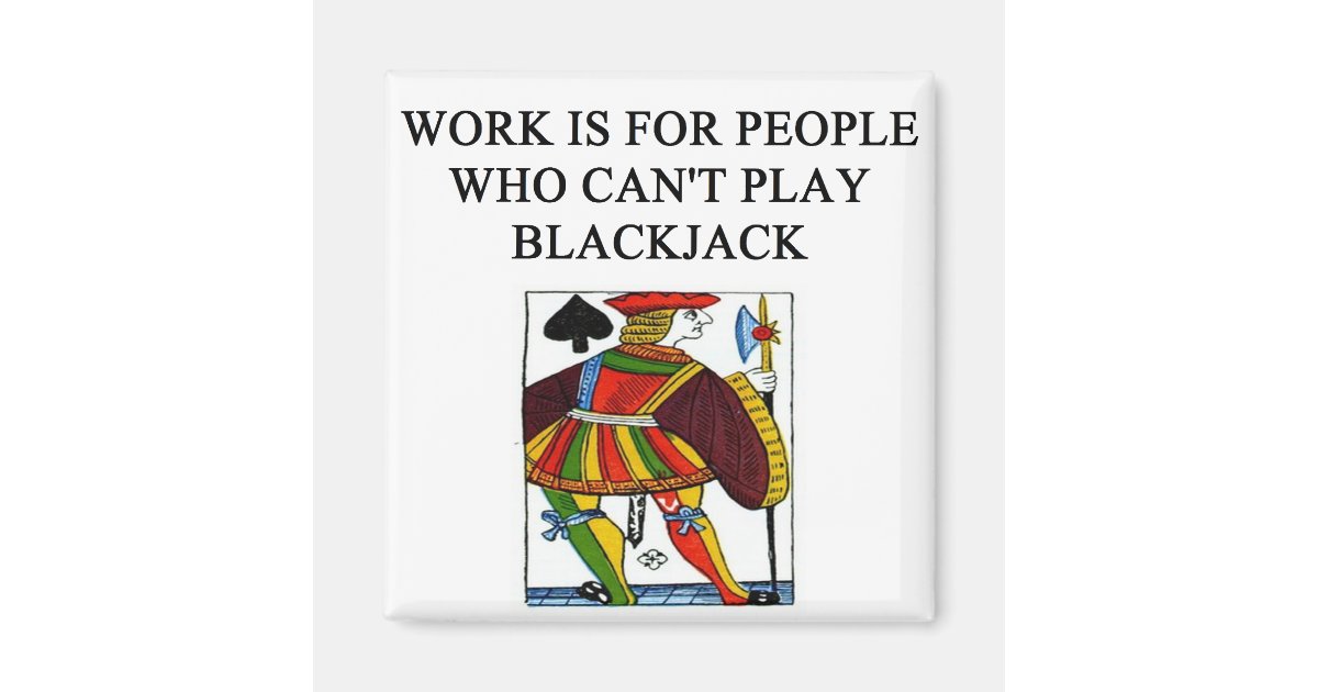 a funny blackjack joke Zazzle