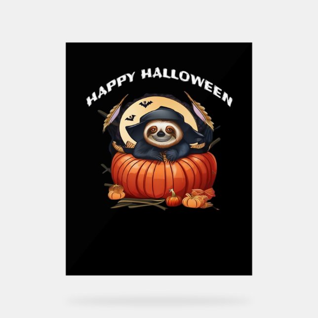 A funny sloth celebrating Halloween Essential T-Sh Acrylic Sign (Front)