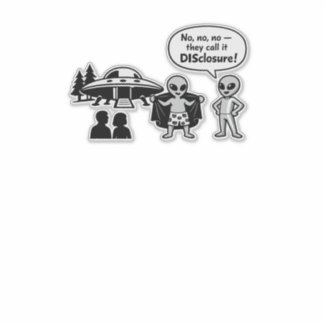 A funny take on The Disclosure movement