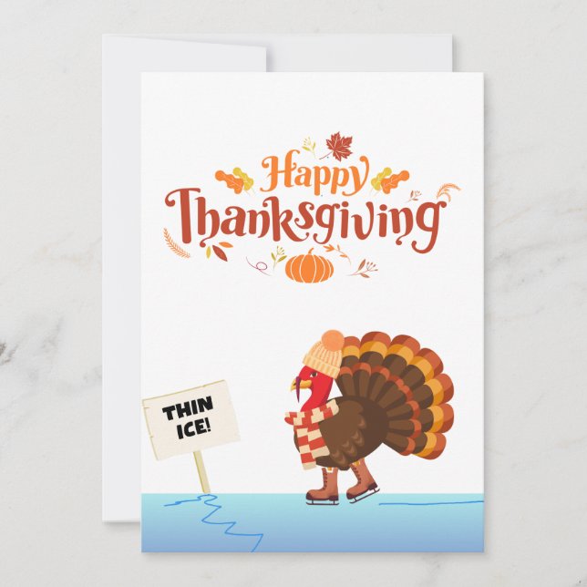 A funny Turkey Skating on Thin Ice. Holiday Card (Front)