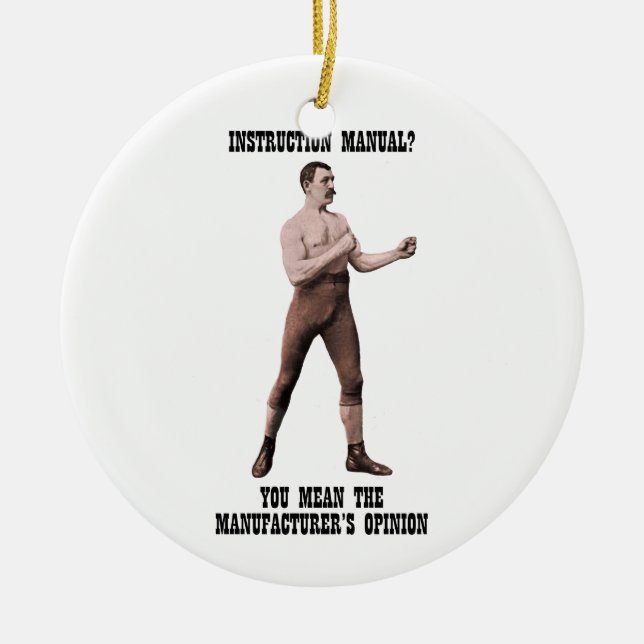 A Genuine Overly Manly Man Ceramic Ornament (Front)