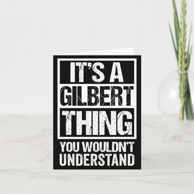 A gilbert thing wouldn't understand surname name card (Front)