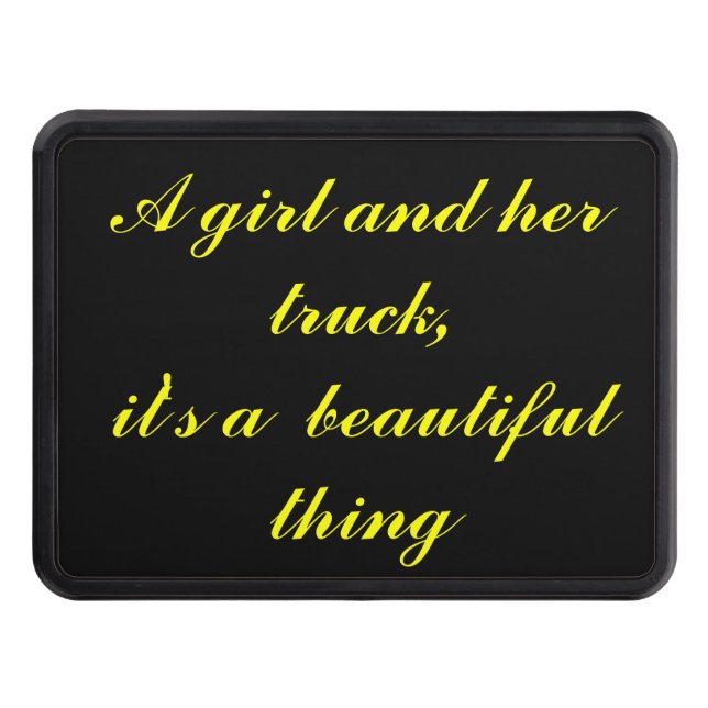 A Girl and Her Truck - Beautiful Trailer Hitch Cover (Front)