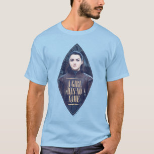 "A Girl Has No Name" Arya Stark Graphic T-Shirt