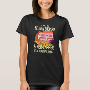 A Girl Her Belgian Sheperd And Her Camper Belgian T-Shirt