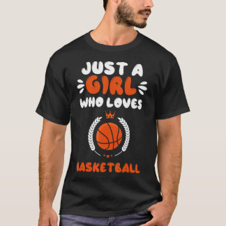 A Girl Who Loves Basketball Shirt