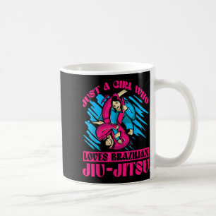 a Girl who loves Brazilian Jiu-Jitsu BJJ Grappling Coffee Mug