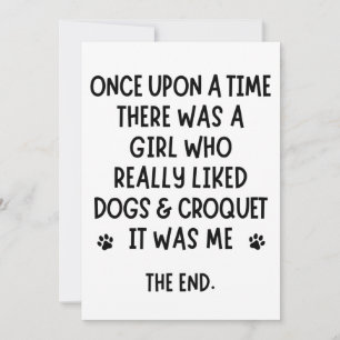 A girl who really liked dogs & croquet card