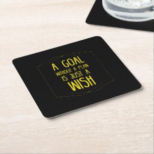 A goal without a plan inspirational quote square paper coaster
