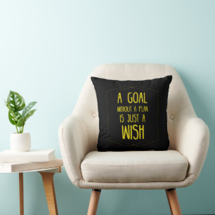 A goal without a plan inspirational quote throw pillow