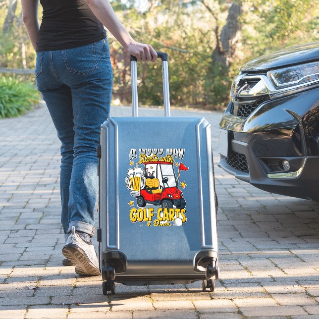 A God Day Starts with Golf Carts (Suitcase Insitu)