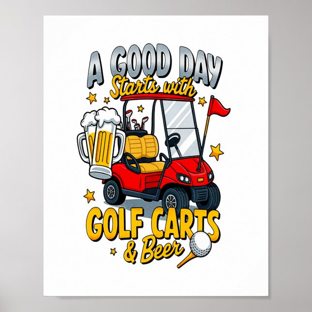 A God Day Starts with Golf Carts Poster (Front)