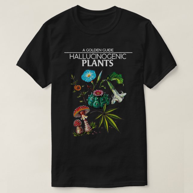 A golden guide Hallucinogenic Plants T-Shirt (Design Front)