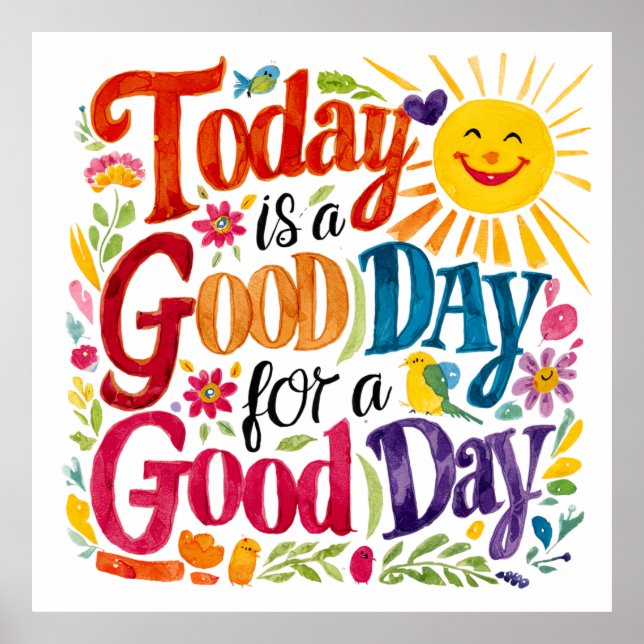 A Good Day Poster (Front)