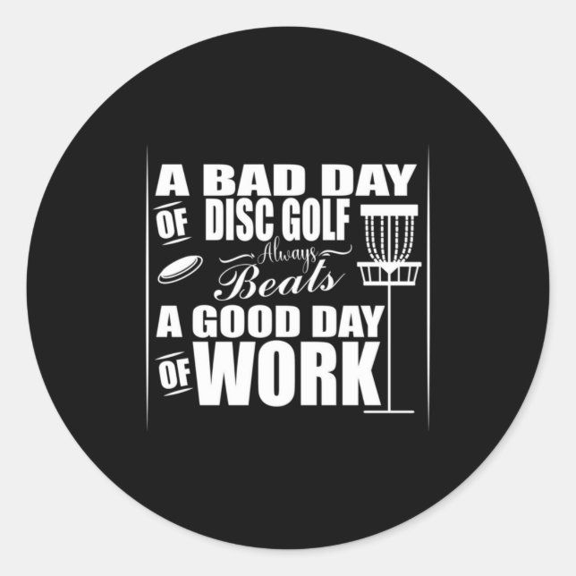 A Good Day Start With Disc Golf Classic Round Sticker (Front)