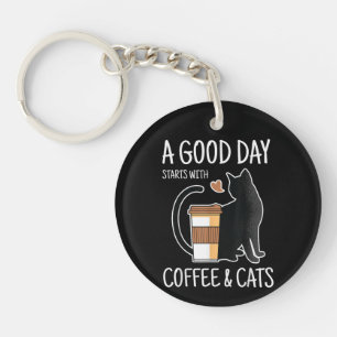 A Good Day Starts With Coffee And Cats Funny Cute Keychain