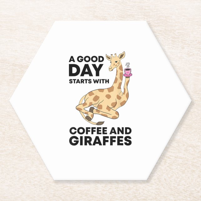 A Good Day Starts With Coffee & Giraffe Gift Funny Paper Coaster (Front)