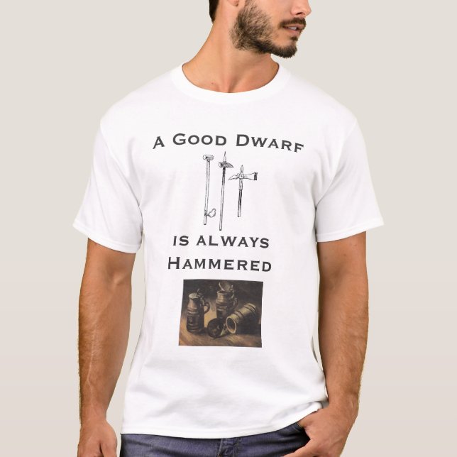 A Good Dwarf T-Shirt (Front)