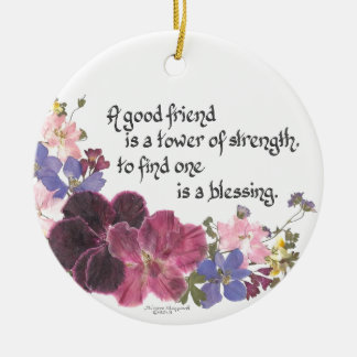 A good friend is a blessing ceramic ornament