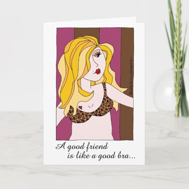 A Good Friend Is Like A Good Bra Girlfriend Humour Holiday Card (Front)