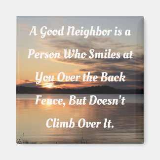A Good Neighbour Magnet