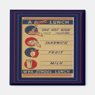 A Good School Lunch Magnet
