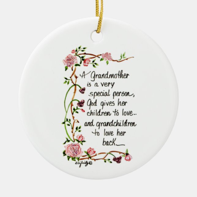 A Grandmother is Special Person Floral text   Ceramic Ornament (Front)
