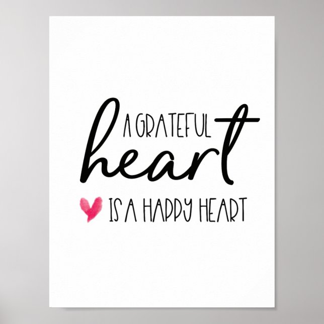 A grateful heart, is a happy heart Script Poster (Front)