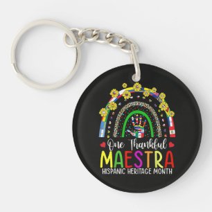 A Grateful Maestra Teacher Hispanic Heritage Month Keychain