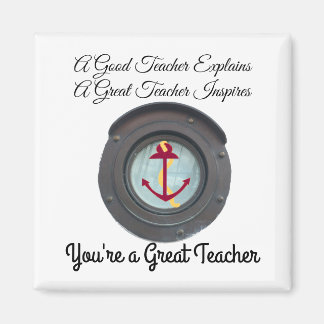 A Great Teacher Anchor Design Magnet