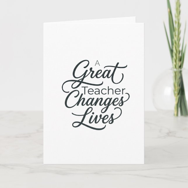 A Great Teacher Changes Lives Typography Card (Front)