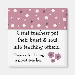 A Great Teacher Saying Magnet