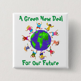 A Green New Deal For Our Future 2 Inch Square Button