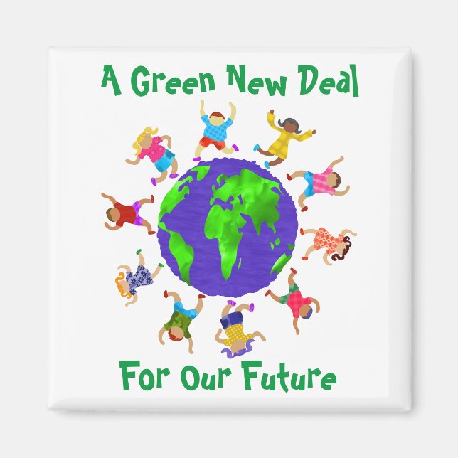 A Green New Deal For Our Future Magnet (Front)