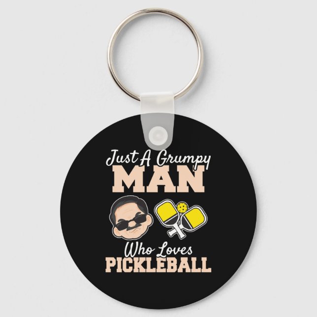 A Grumpy Man Who Loves Pickleball Funny Pickleball Keychain (Front)