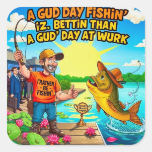 A Gud Day Fishin Square Sticker