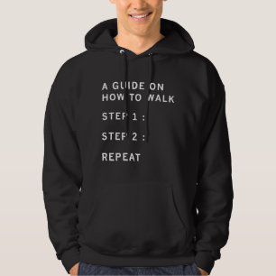 A Guide On How To Walk Hoodie