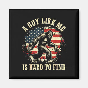 A guy like is hard to find america flag bigfoot magnet