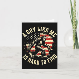 A guy like is hard to find funny american flag card