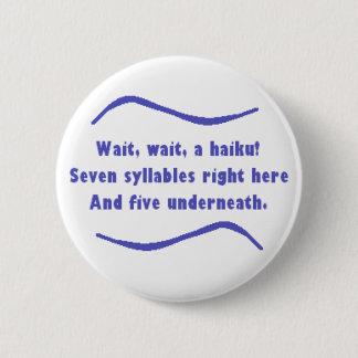 A Haiku 2 Inch Round Button