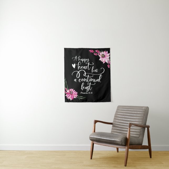 A happy heart has a continual feast tapestry (In Situ)