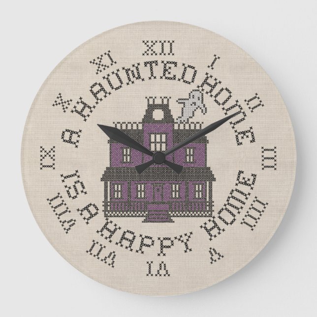 A Haunted Home Is A Happy Home Large Clock (Front)