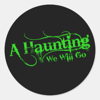 A Haunting We Will Go LLC Green Logo Classic Round Sticker