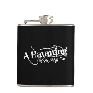 A Haunting We Will Go LLC White Logo Hip Flask