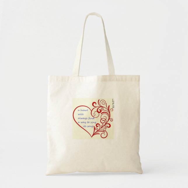 "a heart will always find a way to sing its song" tote bag (Front)