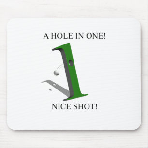 A Hole In One Golf Ball Mouse Pad
