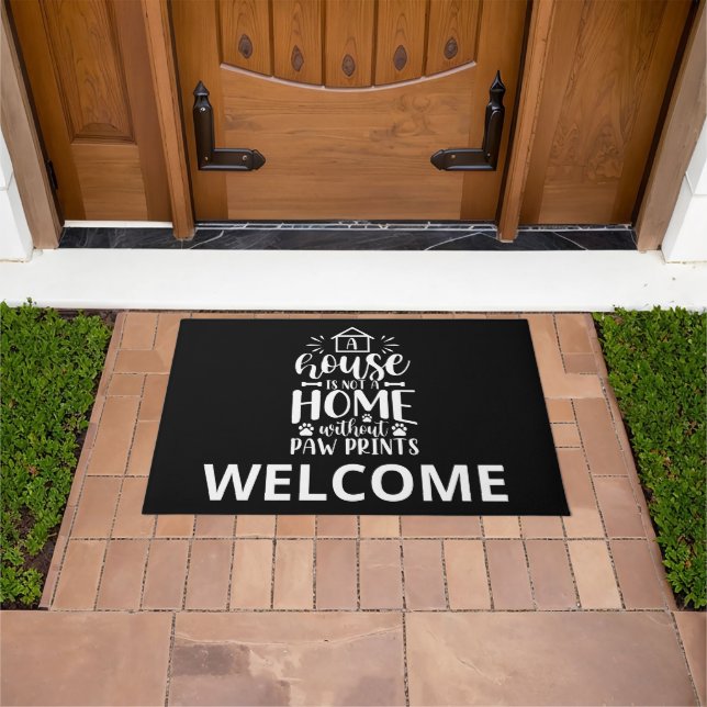 A House Is Not a Home Pet Lovers Welcome Doormat (Outdoor)