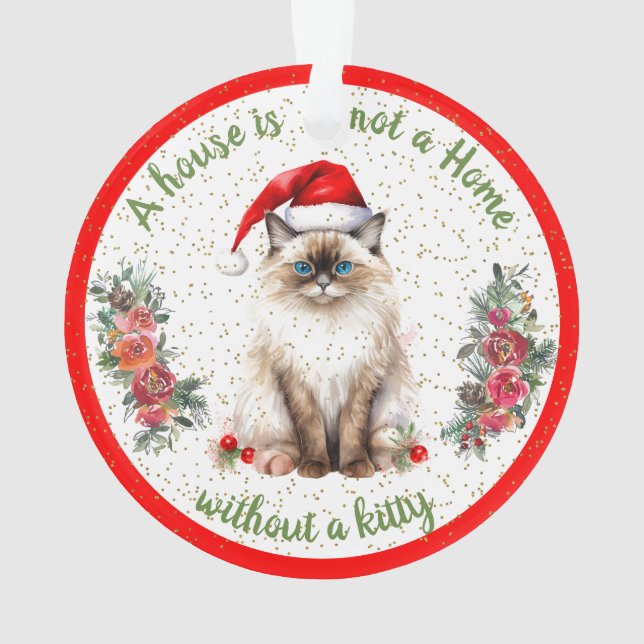 A House Is Not A Home Without A Kitty Ornament (Back)