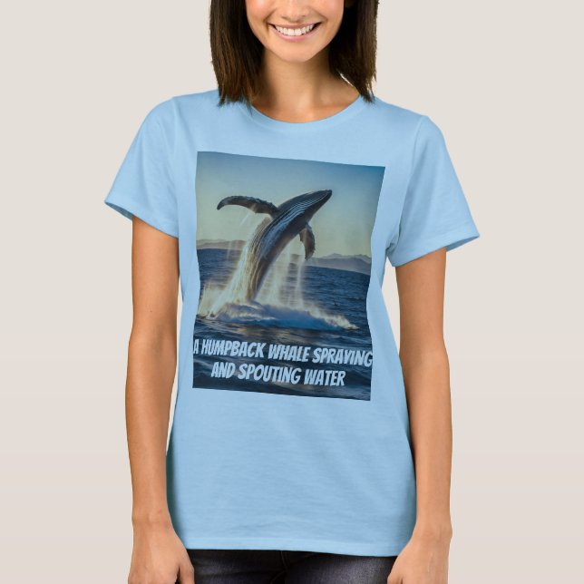 A humpback whale ( Designed T- Shirt ) (Front)